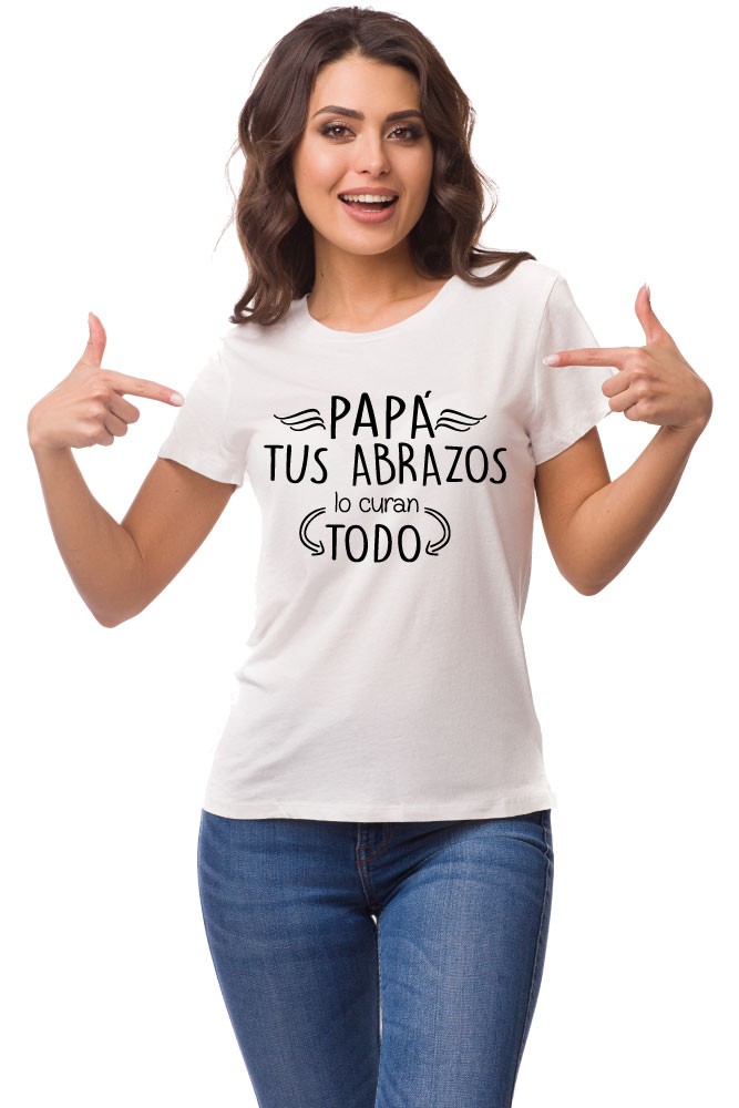 Printernet Playera Feliz día del Padre Tus Abrazos lo curan todo PAPA