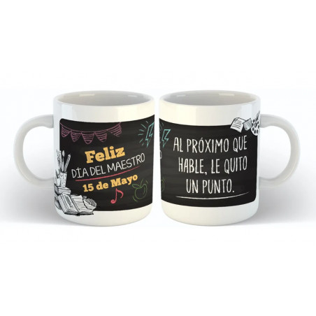 Taza para Maestro el proximo que hable le quito un punto