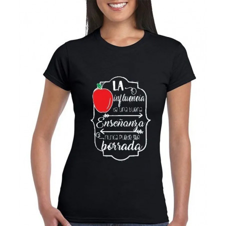 Playera para  Maestra la influencia lo es todo