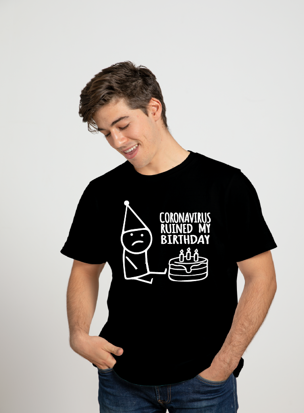Playera Coronavirus Ruined My Birthday