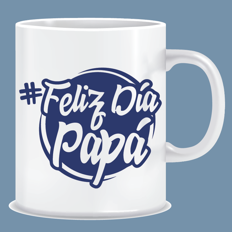 Taza Día Del Padre Diseño Feliz Día Papa